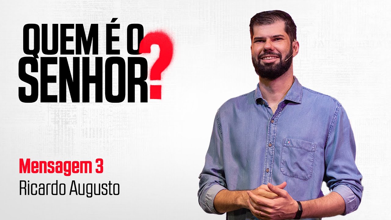 Mensagem 3 | Ricardo Augusto