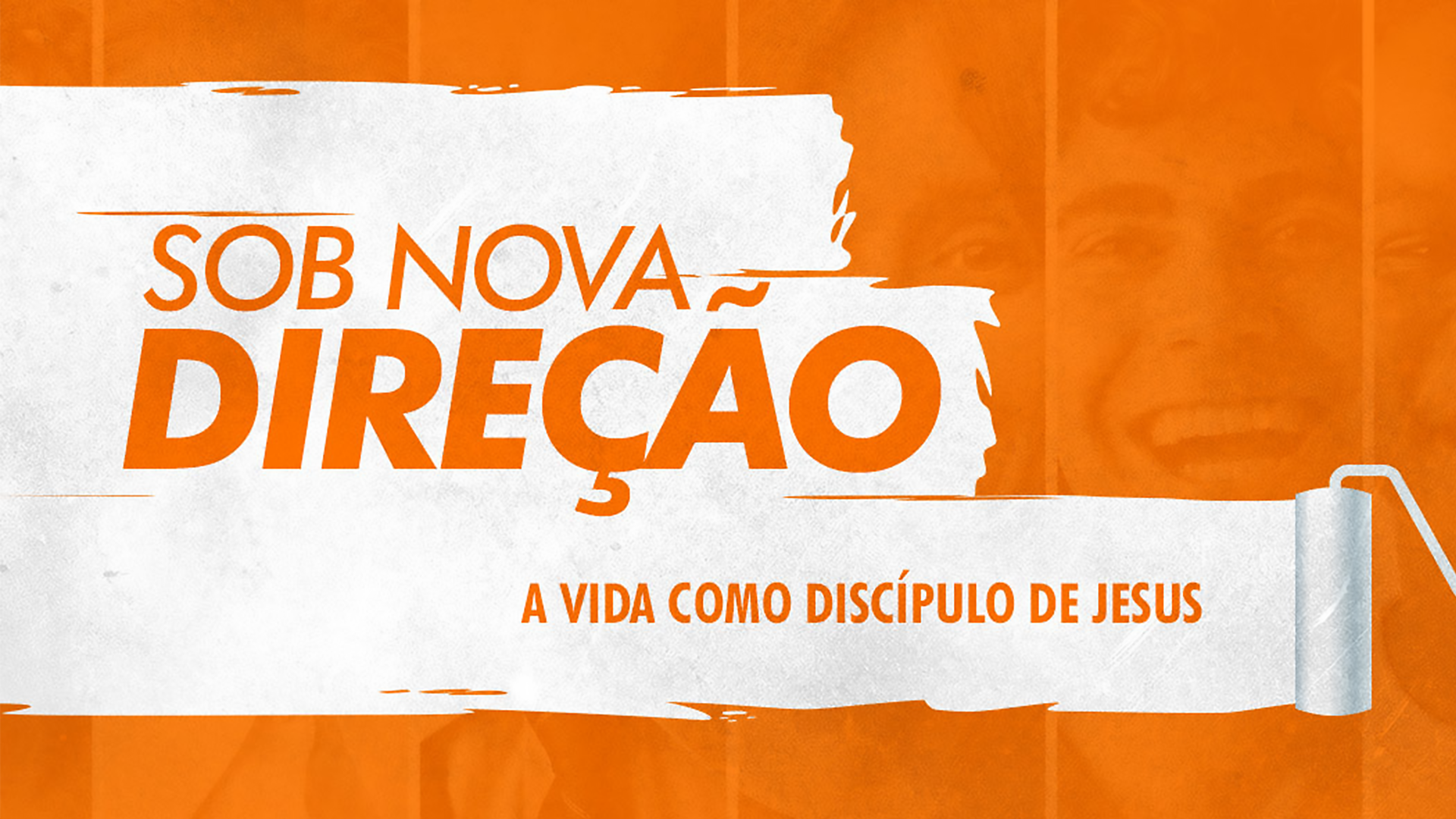SOB NOVA DIREÇÃO - A vida como discípulo de Jesus