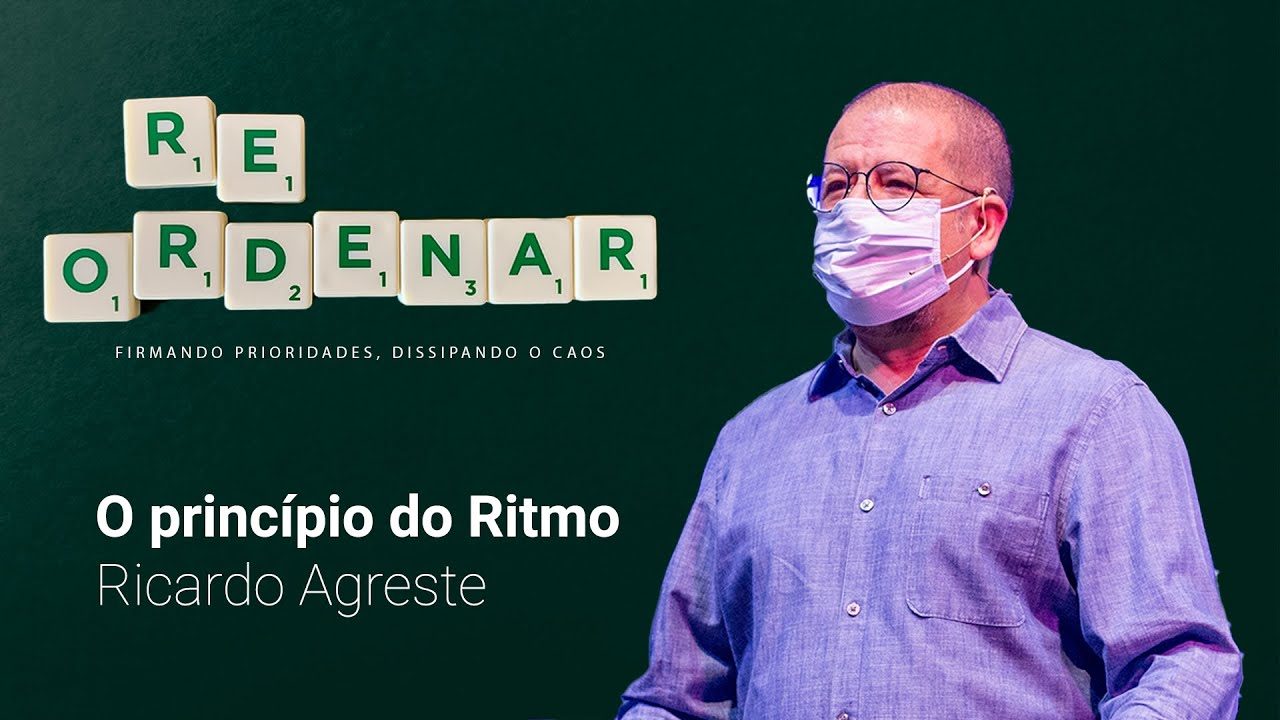 O Princípio do Ritmo | Ricardo Agreste