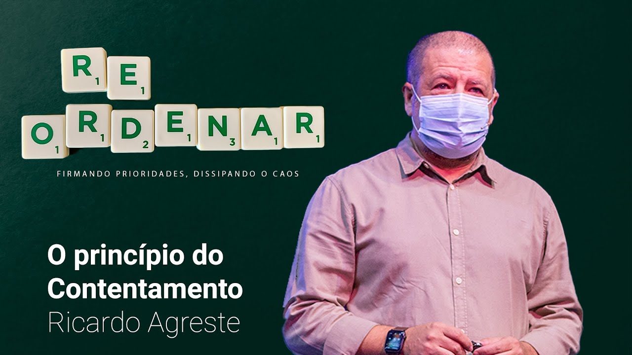 O Princípio do Contentamento | Ricardo Agreste