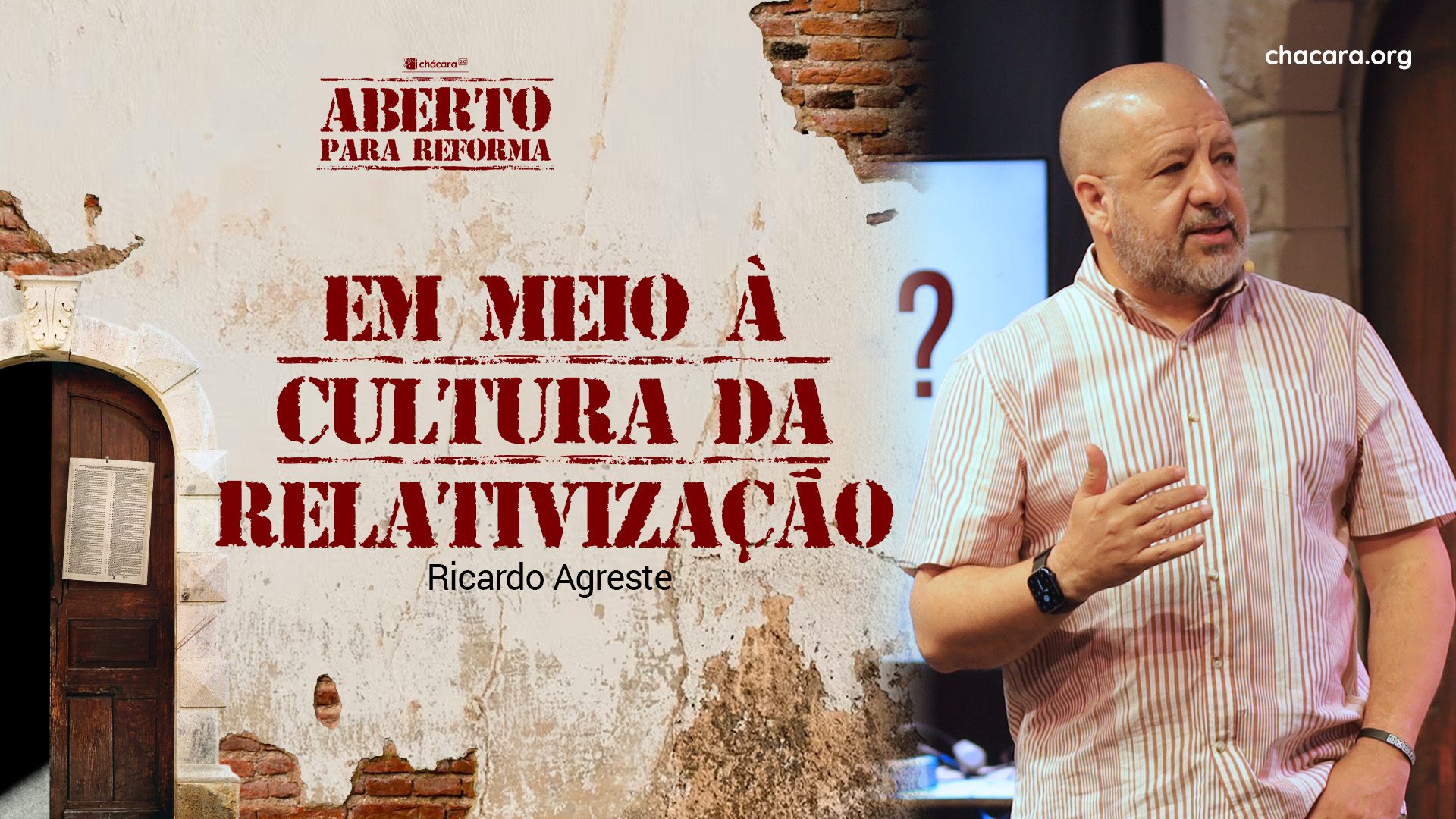 Em meio à Cultura da Relativização.