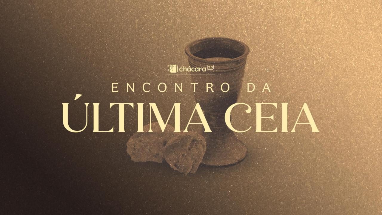  Encontro da Última Ceia
